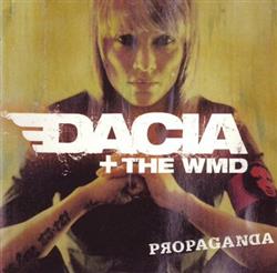 Download Dacia + The WMD - Propaganda