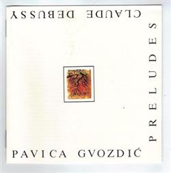 Download Pavica Gvozdić - Claude Debussy Preludiji