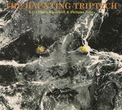 Download K11 Pietro Riparbelli & Philippe Petit - The Haunting Triptych