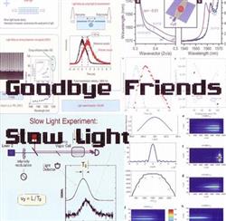 Download Slow Light - Goodbye Friends