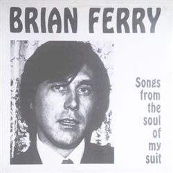 Download Bryan Ferry - Songs From The Soul Of My Suit