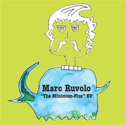 Download Marc Ruvolo - The Minimum Plus EP