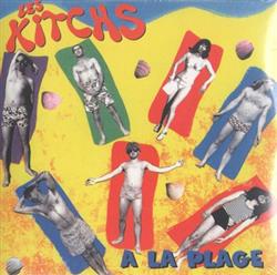 Download Les Kitchs - A La PlageJe Veux De La Thune