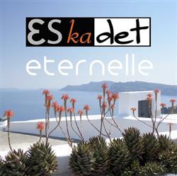 Download Eskadet - Eternelle