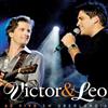online anhören Victor & Leo - Ao Vivo Em Uberlândia