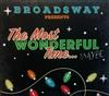 lataa albumi Broadsway - Presents The Most Wonderful TimeMaybe