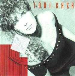 Download Toni Kaza - Isnt Love Enough