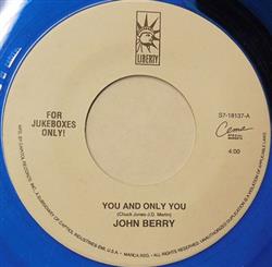 Download John Berry - You And Only You