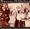 ascolta in linea Beacon Hillbillies - More Songs Of Love And Murder