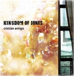 Download Cristian Amigo - Kingdom Of Jones