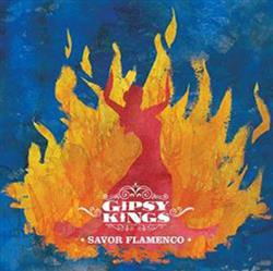 Download Gipsy Kings - Savor Flamenco