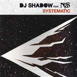 Download DJ Shadow Feat Nas - Systematic