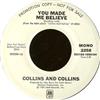 lytte på nettet Collins And Collins - You Made Me Believe