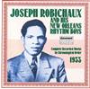 lytte på nettet Joseph Robichaux And His New Orleans Rhythm Boys - Complete Recorded Works In Chronological Order 1933