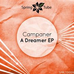 Download Campaner - A Dreamer EP