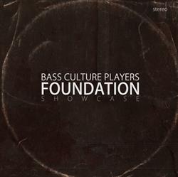 Download Bass Culture Players - Foundation Showcase