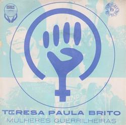 Download Teresa Paula Brito - Mulheres Guerrilheiras