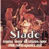 télécharger l'album Slade - Mama Weer All Crazee Now Man Who Speeks Evil