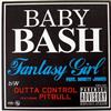 lyssna på nätet Baby Bash - Fantasy Girl Outta Control