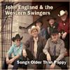 ascolta in linea John England & The Western Swingers - Songs Older Than Pappy