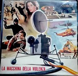 Download Francesco De Masi - La Macchina Della Violenza Original Soundtrack