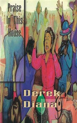 Download Derek & Diana - Praise In This House