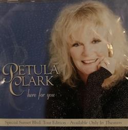 Download Petula Clark - Here For You Special Sunset Blvd Tour Edition