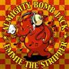 baixar álbum Almighty Bomb Jack Emmie The Stripper - Split CD