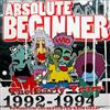 kuunnella verkossa Absolute Beginner - The Early Years 1992 1994 Wir Waren Jung Und Brauchten Kein Geld