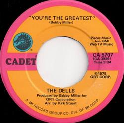 Download The Dells - Youre The Greatest The Glory Of Love