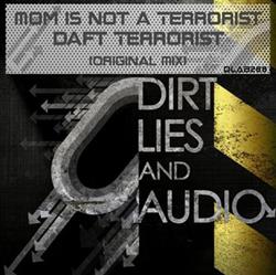 Download Mom Is Not A Terrorist - Daft Terrorist