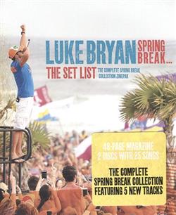 Download Luke Bryan - Spring Break The Set List