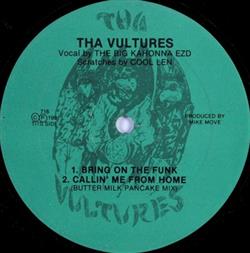 Download Tha Vultures - Bring On The Funk