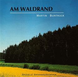 Download Martin Buntrock - Am Waldrand