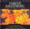 lataa albumi Adolphe Adam, Léo Delibes, Charles Gounod, Franz Schubert - Famous Ballet Music Vol 1