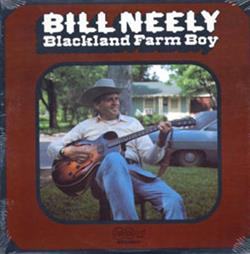 Download Bill Neely - Blackland Farm Boy