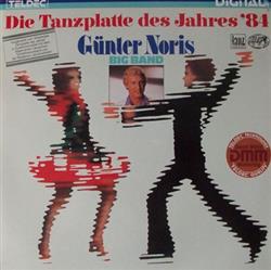 Download Günter Noris Big Band - Die Tanzplatte Des Jahres 84