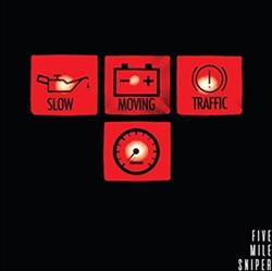 Download Five Mile Sniper - Slow Moving Traffic