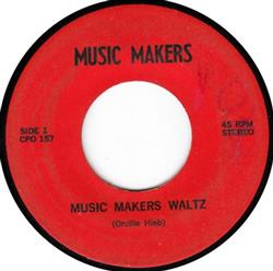 Download Orville Hieb - Music Makers Waltz Jolly Fellows Polka