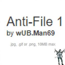 Download wUBMan69 - Anti File 1