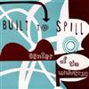 Built To Spill - Center Of The Universe