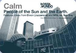 Download Calm - People From The Sun And The Earth