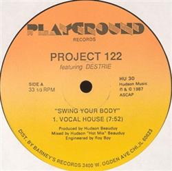 Download Project 122 Featuring Destrie - Swing Your Body