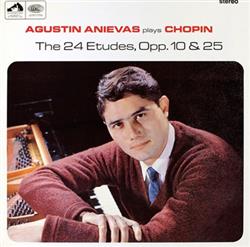 Download Frédéric Chopin, Agustin Anievas - The 24 Etudes Opp 10 25