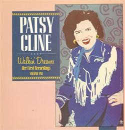 Download Patsy Cline - Walkin Dreams Her First Recordings Vol 1