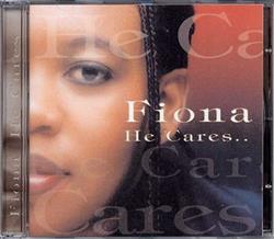 Download Fiona - He Cares