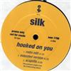 télécharger l'album Silk - Hooked On You Freak Me