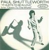 écouter en ligne Paul Shuttleworth - It Hurts To Be In Love
