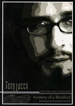 Download Tony Lucca - Anatomy Of A Blackbird