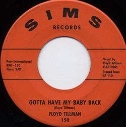 Download Floyd Tillman - Gotta Have My Baby Back